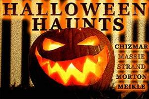 Halloween Haunts Volume 1 by Elizabeth Massie, Richard Chizmar, Lisa Morton, Jeff Strand, William Meikle