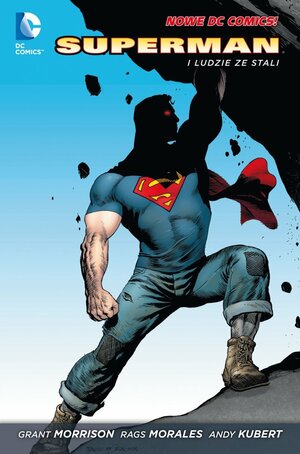 Superman. Tom 1. Superman i Ludzie ze Stali by Grant Morrison
