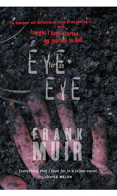 Eye for an Eye by Frank Muir