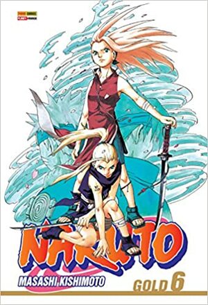 Naruto, Vol. 6 by Masashi Kishimoto