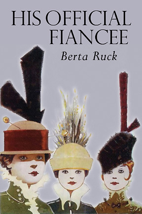 His Official Fiancee by Berta Ruck