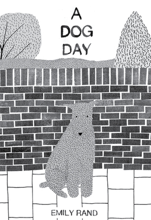 A Dog Day by Emily Rand