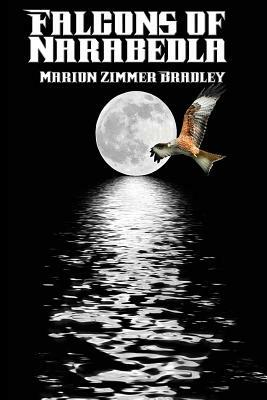 Falcons of Narabedla by Marion Zimmer Bradley