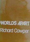 Worlds Apart by Richard Cowper