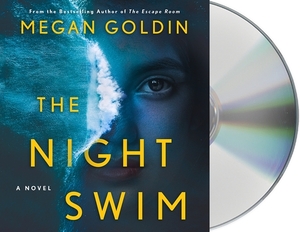 The Night Swim by Megan Goldin