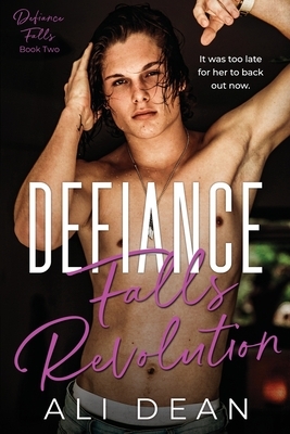 Defiance Falls Revolution by Ali Dean