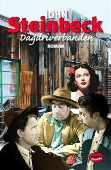 Dagdriverbanden by John Steinbeck