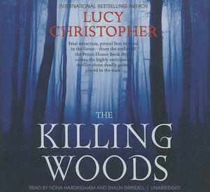 The Killing Woods by Lucy Christopher