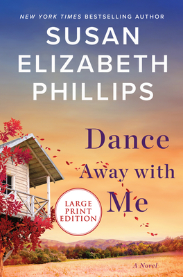 Dance Away with Me by Susan Elizabeth Phillips