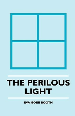 The Perilous Light by Eva Gore-Booth
