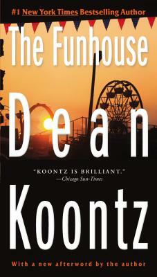 The Funhouse by Dean Koontz