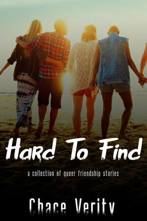 Hard to Find by Chace Verity