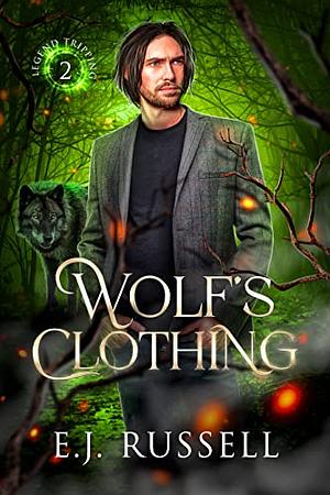 Wolf's Clothing by E.J. Russell