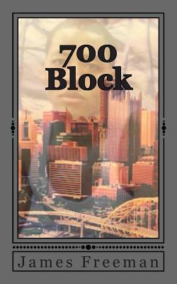 700 Block by James Freeman