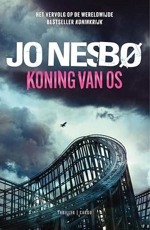 Koning van Os by Annelies de Vroom, Jo Nesbø
