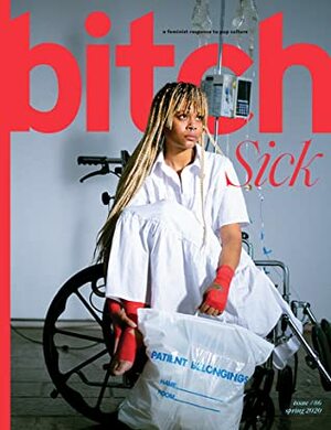 Sick (Bitch, #86) by Evette Dionne