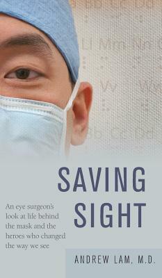 Saving Sight by Andrew Lam