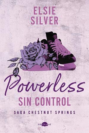 Powerless: Sin control by Elsie Silver