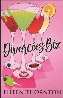 Divorcees.biz by Eileen Thornton