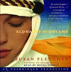 Alphabet of Dreams by Susan Fletcher