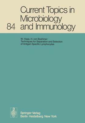 Current Topics in Microbiology and Immunology: Volume 84 by P. H. Hofschneider, W. Arber, W. Henle