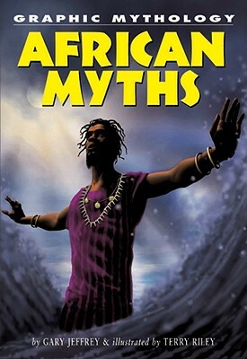 African Myths by Gary Jeffrey