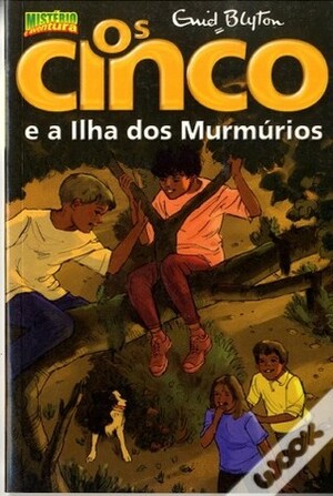 Os Cinco e a Ilha dos Murmúrios by Enid Blyton