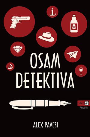 Osam Detektiva by Alex Pavesi