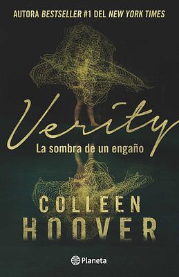 Verity: La sombra de un engaño by Colleen Hoover