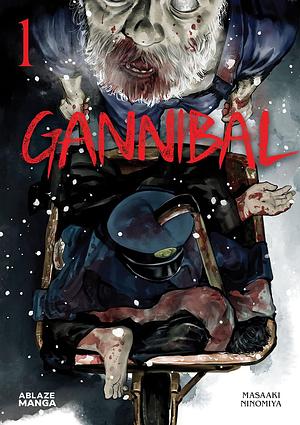 Gannibal Vol. 1 by Masaaki Ninomiya, Masaaki Ninomiya