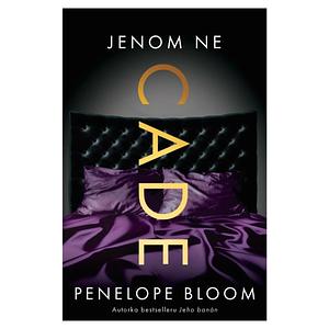 Anyone But Cade by Penelope Bloom