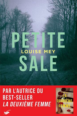 Petite sale by Louise Mey