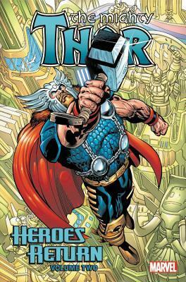 Thor: Heroes Return Omnibus, Vol. 2 by Michael Avon Oeming, Christopher J. Priest, Dan Jurgens