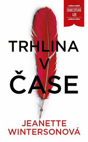 Trhlina v čase by Jeanette Winterson, Veronika Volhejnová