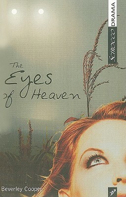 The Eyes of Heaven by Beverley Cooper