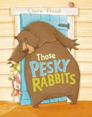 Those Pesky Rabbits by Ciara Flood