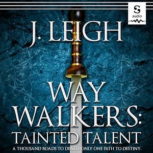 Way Walkers by J. Leigh
