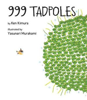 999 Tadpoles by Ken Kimura, Yasanuri Murakami