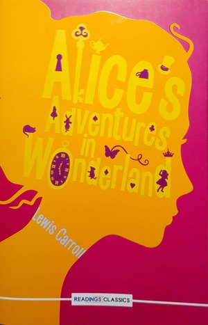 Alices Adventures in Wonderland by Lewis Carroll