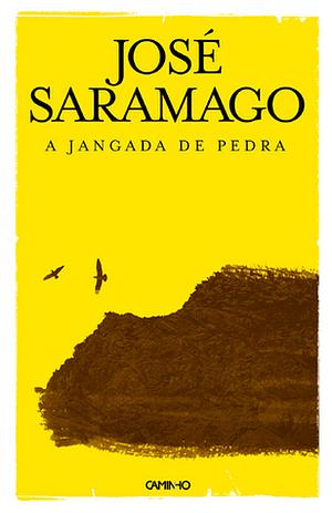 A Jangada de Pedra by José Saramago