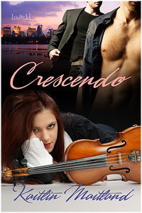 Crescendo by Kaitlin Maitland