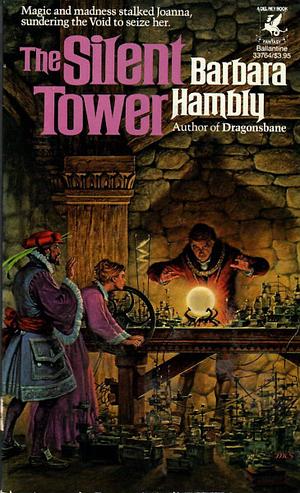 The Silent Tower by Barbara Hambly