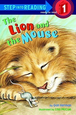 The Lion and the Mouse by Gail Herman