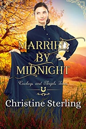 Married by Midnight by Christine Sterling
