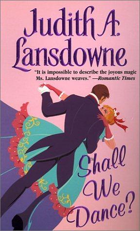 Shall We Dance? by Judith A. Lansdowne
