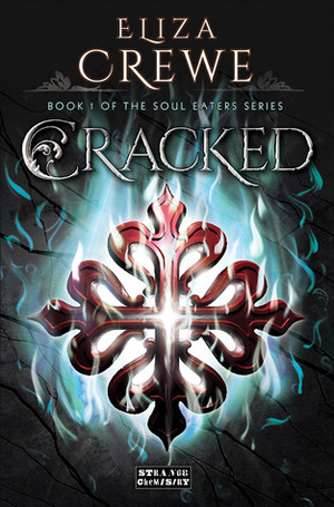 Cracked by Eliza Crewe