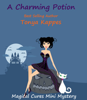 A Charming Potion by Tonya Kappes