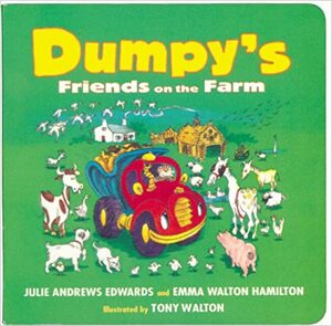 Dumpy's Friends on the Farm by Emma Walton Hamilton, Julie Andrews Edwards