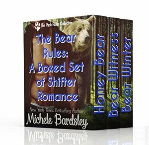 The Bear Rules by Michele Bardsley