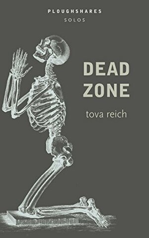 Dead Zone by Tova Reich
